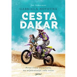 Buchen Sie Gabriela Novotná. Der Weg nach Dakar